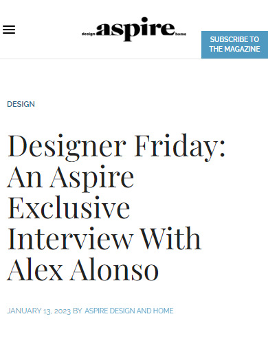 Aspire Designer Friday: An Aspire Exclusive Interview With Alex Alonso
